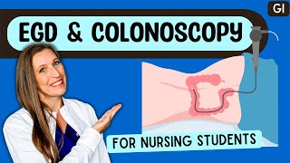 EGD amp Colonoscopy NeedtoKnow for Nursing Students  GI Procedures [upl. by Sykes]