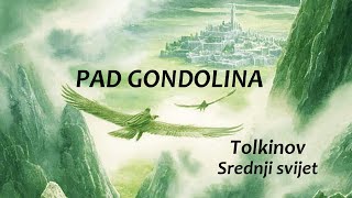 Pad Gondolina KNJIGA  Džon R R Tolkin  Kristofer Tolkin [upl. by Otokam]