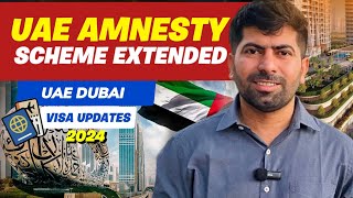 UAE Amnesty Scheme Extended  UAE Dubai Visa Updates [upl. by Calabrese374]