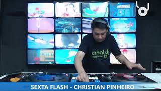 DJ CHRISTIAN PINHEIRO  EURODANCE  PROGRAMA SEXTA FLASH  16082024 [upl. by Dnalyk]