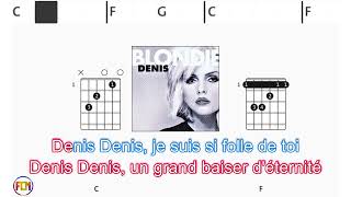 BLONDIE Denis FCN GUITAR CHORDS amp LYRICS [upl. by Osbourne]