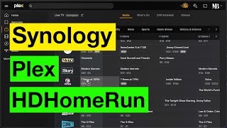 Plex amp HDHomeRun on Synology NAS Live OTA TV Streaming amp DVR Setup [upl. by Lauro]