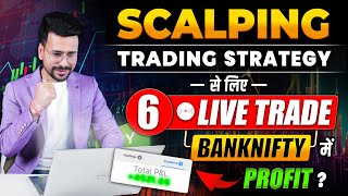 SCALPING Trading Strategy LIVE Trade Testing With Explanation  Banknifty Trading for Beginners [upl. by Salhcin670]