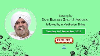 Satsang By Sant Rajinder Singh Ji Maharaj  Dec 19 2023 [upl. by Ajnos791]