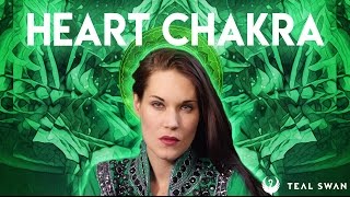 How To Open Your Heart Chakra  Teal Swan [upl. by Grodin]