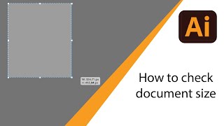 Illustrator how to check document size [upl. by Sabrina]