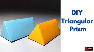 How To Make a Triangular Prism Model  Prism For School Project  3D Shapes For School Project [upl. by Ydnyc]