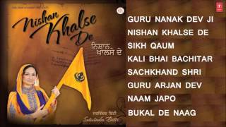 Nishan Khalse De Punjabi Guru Nanak Bhajans By Satwinder Bitti Full Audio Songs Juke Box [upl. by Riccio]