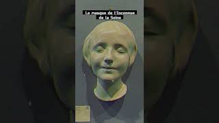 Le masque mortuaire de l’Inconnue de la Seine [upl. by Iur]