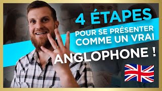 Comment se présenter en Anglais comme un VRAI anglophone [upl. by Eam]