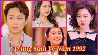 Review Phim Trùng Sinh Về Năm 1992 Chàng Trai Trở Thành Tỷ Phú [upl. by Ikcaj]