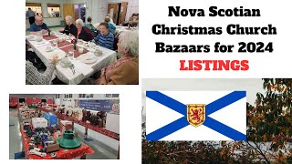 2024 Nova Scotia Christmas Church Bazaars [upl. by Ollehto]