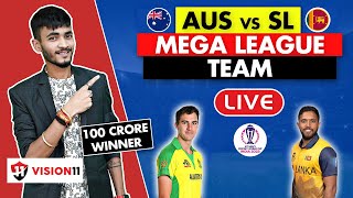 LIVE 🔴 AUS🇦🇺 vs SL🇱🇰 Dream11 Prediction  Dream 11 Team of Today Match  Dream11  World Cup 2023 [upl. by Elagibba]