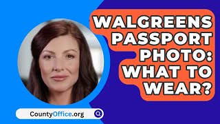 Walgreens Passport Photo What To Wear  CountyOfficeorg [upl. by Hamilah892]