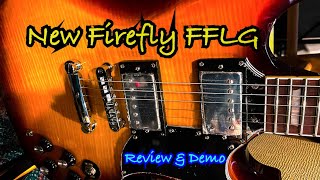 New Firebird Firefly FFLG  Affordable SG Style Guitar  Review  Demo [upl. by Anipsed]