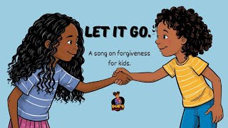 The Power of Forgiveness A Musical Tale for Kids [upl. by Ssur]