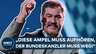 GILLAMOOS quotAmpel ist eine rauchende Ruinequot Markus Söder rechnet mit der Bundesregierung ab [upl. by Yrdua667]