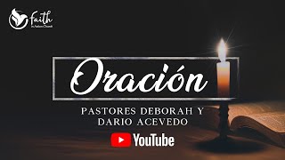 Oración por los que nos siguen en diferentes plataformas  Pastores Deborah y Darío Acevedo [upl. by Brendan251]