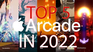 Top 5 Apple Arcade Games in 2022 [upl. by Emerick58]