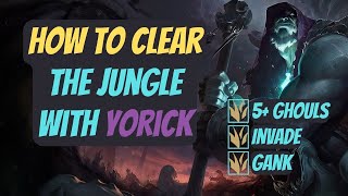 Updated Jungle Yorick Clear Guide  Split 3 Season 14 [upl. by Sayed345]