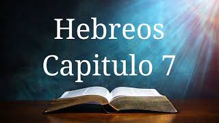 Hebreos  Capitulo 7 [upl. by Assital]