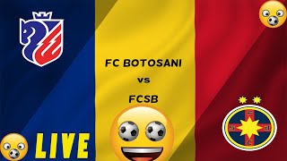 LIVE FC BOTOSANI  FCSB  LIVE STREAM SUPERLIGA ROMANIEI  LIVE FCSB [upl. by Nicholle]