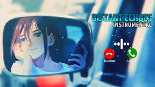 Distant Echoes Instrumental Ringtone  Heart Touching Flute Music Ringtone  Instagram Trending [upl. by Okkin]