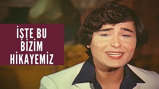 Bülent Ersoy  İşte Bu Bizim Hikayemiz 1978 [upl. by Denna]