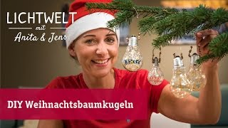 DIY Weihnachtsbaumkugeln aus alten Glühlampen [upl. by Aimal]