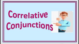 Correlative Conjunctions [upl. by Wren]