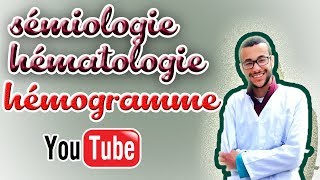 cours hématologie  7 L’hémogramme NFS Numération de la Formule Sanguine [upl. by Bennion]