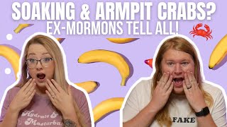 Mormons Soaking amp Armpit Crabs Outbreak At BYU ExMormons Tell All [upl. by Tris]