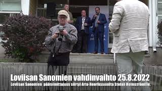 Loviisan Sanomien päätoimittajien vahdinvaihto 2582022 [upl. by Liebman965]