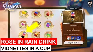 Rose in Rain Drink  Vignettes in a Cup Event Guide  Honkai Star Rail [upl. by Ordnagela396]