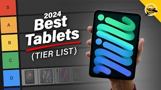 The Best Tablets of 2024 Tier LIst [upl. by Irmo]