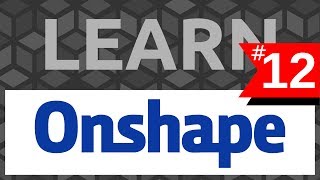 Learn Onshape 12 Assembly Mates  Tutorials [upl. by Tloh]