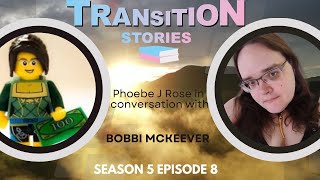 Transition Stories S5 E8 Bobbi McKeever [upl. by Folsom]