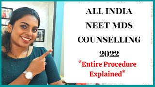 Complete Guide to NEET MDS Counselling 2022 Admit card Registration Application form Fees amp More [upl. by Eletnahc263]