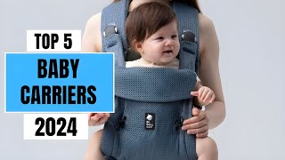 Top 5 Best Baby Carriers of 2024  Best Baby Carriers [upl. by Irrab]