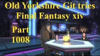 Final Fantasy 14 Part 1008 [upl. by Purington]