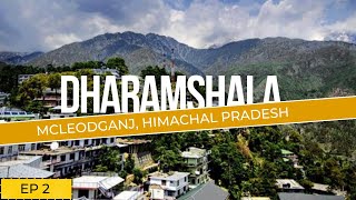 McLeodGanj Tour Best places to visit in MacLeodGanj  Dharamshala Market  Himachal Pradesh  2024 [upl. by Ellertal258]