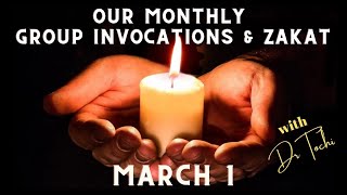 DR TOCHI  MARCH MONTHLY INVOCATIONS amp ZAKAT [upl. by Ailaza]