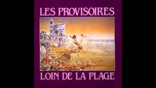 Les Provisoires  Waiting for War [upl. by Klug]