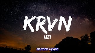 Uzi  Krvn SözleriLyrics Kardeşim Helikopter [upl. by Mcconaghy659]