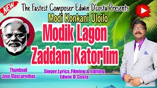 New Konkani Songs 2024  MODI KONKANI ULOILO  By Edwin D’Costa LATEST HOT ISSUE [upl. by Hannazus]