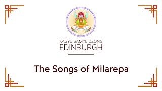 Songs of Milarepa Session 1 [upl. by Noonberg]