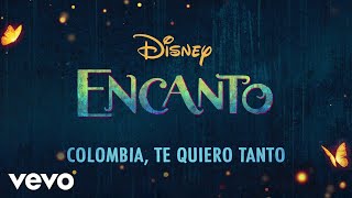 Carlos Vives  Colombia Mi Encanto From quotEncantoquotLyric Video [upl. by Jandy]