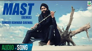 Kanwar Grewal  Mast Remix  Official Full Audio Song  Latest Punjabi Songs  Finetone Music [upl. by Carew]