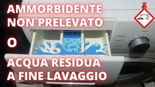 Lavatrice non preleva ammorbidente o acqua residua nel cassettino [upl. by Aicele611]