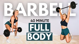 40 MIN FULL BODY BARBELL Workout at Home  with dumbbell alternatives [upl. by Ritz]